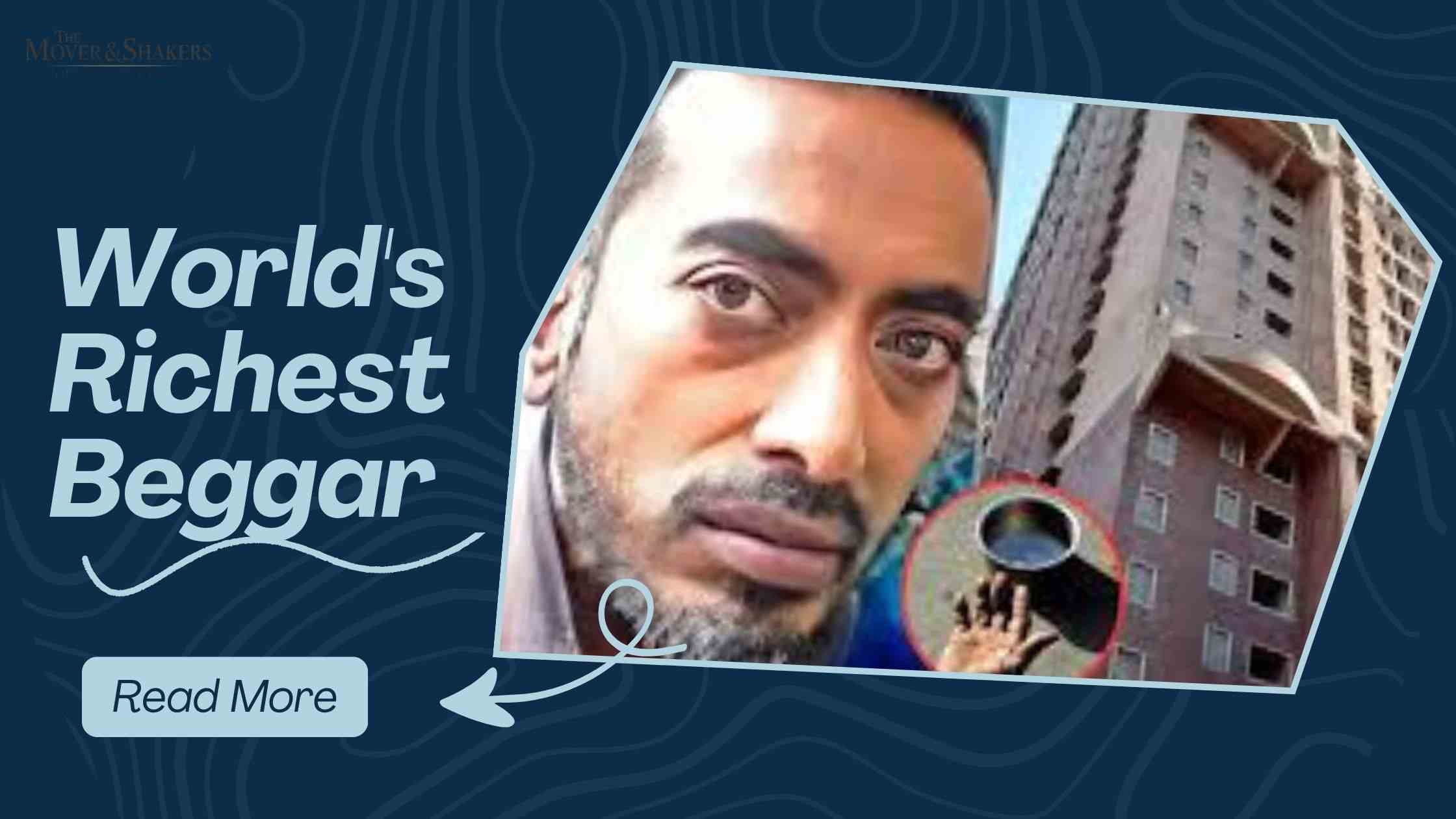 The Crorepati Beggar: Unraveling the Shocking Story of Bharat Jain, the World’s Richest Beggar